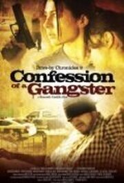 Confession of a Gangster - лучший фильм в фильмографии Сол Кастилло