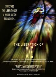 The Liberation of One: The Defection of Romuald Spasowski - лучший фильм в фильмографии Джейсон Берман