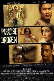 Paradise Broken из фильмографии Седрик Фудзита в главной роли.