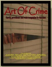 Art of Crime из фильмографии Дженнифер Бессер в главной роли.