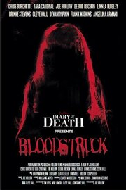 Bloodstruck из фильмографии Рэйчел Грубб в главной роли.