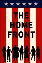 The Home Front из фильмографии Vivian DeBrauwere в главной роли.