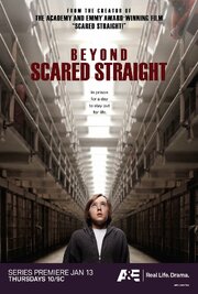 Beyond Scared Straight - лучший фильм в фильмографии Steve Field