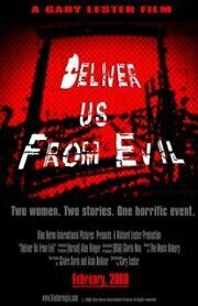 Deliver Us from Evil - лучший фильм в фильмографии Алекс Рингер