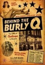 Behind the Burly Q - лучший фильм в фильмографии Таффи О’Нил