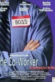 The Co-Worker из фильмографии John Wilhovsky в главной роли.