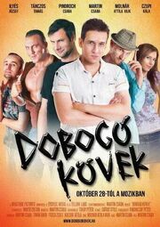 Dobogó kövek - лучший фильм в фильмографии Золтан Майер