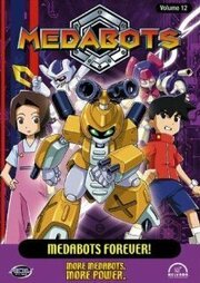 Medabots из фильмографии Кен Куперус в главной роли.