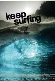 Keep Surfing - лучший фильм в фильмографии Дитер Девентер