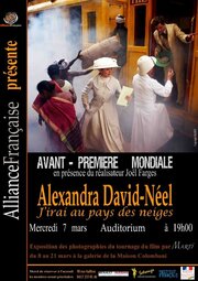 Alexandra David-Néel: J'irai au pays des neiges из фильмографии Мишель Фесслер в главной роли.