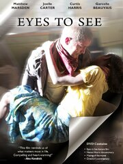 Eyes to See - лучший фильм в фильмографии Аманда де Воз