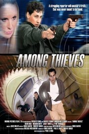 Among Thieves из фильмографии Ребекка Клингер в главной роли.