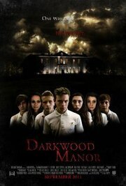 Darkwood Manor из фильмографии Джонатан Диринг в главной роли.