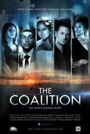 The Coalition из фильмографии Кристофер Фортин в главной роли.