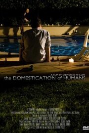 The Domestication of Humans - лучший фильм в фильмографии Scout Cripps