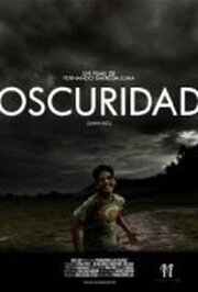 Oscuridad - лучший фильм в фильмографии Джессика Виллегас Латтуада