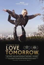 Love Tomorrow из фильмографии Александра Уолкер в главной роли.