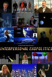 Interpersonal Exopolitics - лучший фильм в фильмографии Jadwiga Kofin