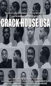 Crack House USA - лучший фильм в фильмографии Лиза Стивенс