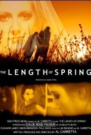 The Length of Spring - лучший фильм в фильмографии Brett Thorne