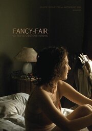 Fancy-Fair - лучший фильм в фильмографии Франсуа Вержан