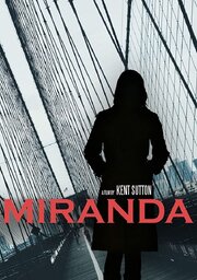 Miranda - лучший фильм в фильмографии Кристофер Поллард