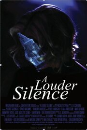 A Louder Silence - лучший фильм в фильмографии Илана Андерсон