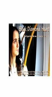 Black Diamond Heart - лучший фильм в фильмографии Сузанна Деккер