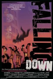 Falling Down из фильмографии Джед Роуэн в главной роли.