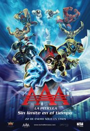 AAA, la película: Sin límite en el tiempo - лучший фильм в фильмографии Анетт Угальде