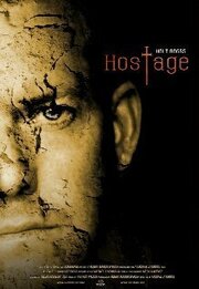 Hostage - лучший фильм в фильмографии Joseph N. Koche