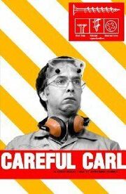 Careful Carl из фильмографии Кейт Оуэн в главной роли.