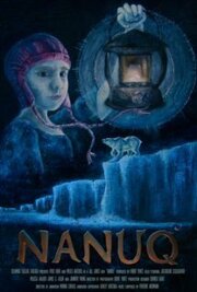 Nanuq - лучший фильм в фильмографии Мелисса Уолкер