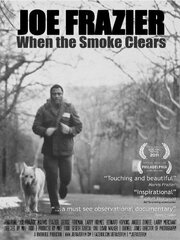 Joe Frazier: When the Smoke Clears - лучший фильм в фильмографии David Walker