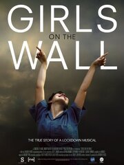 Girls on the Wall - лучший фильм в фильмографии Квентин Крюгер