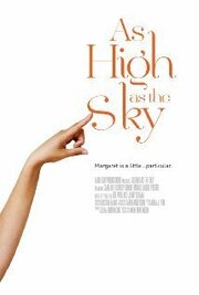 As High as the Sky из фильмографии Lainee Gram в главной роли.