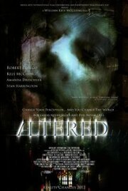 Altered - лучший фильм в фильмографии Анджела Мастерс