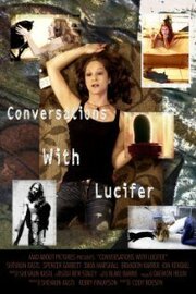 Conversations with Lucifer из фильмографии Брэндон Каррер в главной роли.