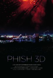 Phish 3D - лучший фильм в фильмографии Джон Фишман