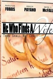 He Who Finds a Wife 2: Thou Shall Not Covet из фильмографии Ники МакЭлрой в главной роли.