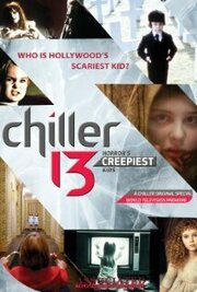 Chiller 13: Horror's Creepiest Kids - лучший фильм в фильмографии Джейкоб Била