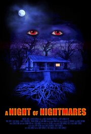 A Night of Nightmares из фильмографии Shayla Quinn в главной роли.