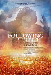 Following the Ninth: In the Footsteps of Beethoven's Final Symphony - лучший фильм в фильмографии Керри Кэндэли