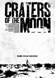 Craters of the Moon из фильмографии Джесси Миллворд в главной роли.