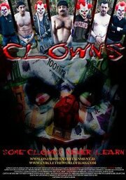 Clowns - лучший фильм в фильмографии Ian Finnerty