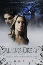 Alicia's Dream из фильмографии Эрик Колтон в главной роли.