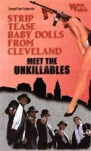 Striptease Baby Dolls from Cleveland Meet the Unkillables - лучший фильм в фильмографии Robert Swanson