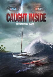 Caught Inside - лучший фильм в фильмографии Сэм Линдон