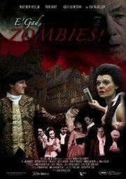 E'gad, Zombies! - лучший фильм в фильмографии Хью Хеммингз