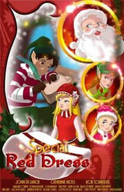 Elf Sparkle and the Special Red Dress из фильмографии Джон Уолмсли в главной роли.